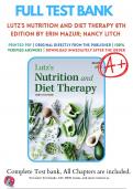 Test Bank for Lutzs Nutrition and Diet Therapy, 8th Edition by Erin E. Mazur 9781719644867 | All Chapters with Answers and Rationals 