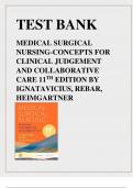 TEST BANK- MEDICAL SURGICAL NURSING-CONCEPTS FOR CLINICAL JUDGEMENT AND COLLABORATIVE CARE 11TH EDITION BY IGNATAVICIUS, REBAR, HEIMGARTNER Latest Verified Review 2023 Practice Questions and Answers for Exam Preparation, 100% Correct with Explanations, Hi