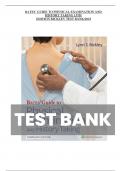 Test Bank For Bates' Guide To Physical Examination and History Taking 13th Edition by Lynn S. Bickley| All Chapters | 9781496398178 | Complete Guide A+