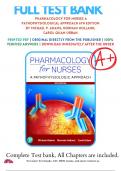 Test Bank for Pharmacology For Nurses A Pathophysiological Approach 6th Edition By Michael P. Adams; Norman Holland; Carol Quam Urban | 9780135218334 | 2020-2021 | Chapter 1-50 | Complete Answers and Questions A+