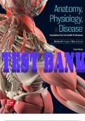 TEST BANK for Anatomy, Physiology, & Disease: Foundations for the Health Professions, 3rd Edition By Deborah Roiger and Nia Bullock ISBN13: 9781264130153.