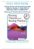 Test Bank For Nursing Theories and Nursing Practice 5th Edition By Marlaine C. Smith ISBN 9780803679917 Chapter 1-33 | Complete Guide A+
