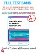 Test Bank For Foundations of Mental Health Care, 7th Edition (Morrison-Valfre, 2021), 9780323661829, Chapter 1-33 All Chapters with Answers and Rationals