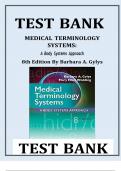 Test bank Medical Terminology systems a body system approach 8th edition by Barbara a. gylys isbn_978_0803658677