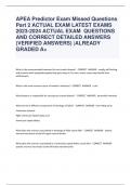 APEA Predictor Exam Missed Questions  Part 2 ACTUAL EXAM LATEST EXAMS  2023-2024 ACTUAL EXAM QUESTIONS  AND CORRECT DETAILED ANSWERS  (VERIFIED ANSWERS) |ALREADY  GRADED A+