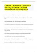 Chapter 7 Workbook [Hartmann Nursing Assistant Care The Basics] Basic Nursing Skills