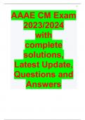 AAAE CM Exam 2023/2024  with  complete solutions, Latest Update, Questions and Answers