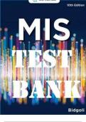 TEST BANK FOR MIS 10TH EDITION HOSSEIN BIDGOLI ALL CHAPTERS COVERED GRADED A+