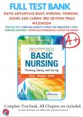 Test Bank For Davis Advantage Basic Nursing Thinking  Doing and Caring 3rd Edition By Leslie S. Treas Chapter 1-41 All Chapters with Answers and Rationals
