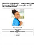 Unfolding Clinical Reasoning Case Study: Postpartum Hemorrhage (PPH) Brenda Jackson, 22 years Old 100%Solved Assured A+.