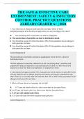 THE SAFE & EFFECTIVE CARE  ENVIRONMENT: SAFETY & INFECTION  CONTROL PRACTICE QUESTIONS ALREADY GRADED A+ | 2024