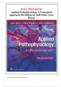 Test Bank For Applied Pathophysiology A Conceptual Approach 4th Edition by Judi Nath; Carie Braun | 2022/2023 |9781975179199 | Chapter 1-20 | Complete Questions and Answers Graded A+