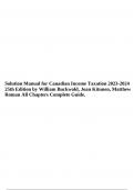 Solution Manual for Canadian Income Taxation 2023-2024 25th Edition by William Buckwold, Joan Kitunen, Matthew Roman All Chapters Complete Guide.
