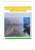 Test Bank ENGINEERING MECHANICS DYNAMICS 12 EDITION By HIBBELER| LATEST QUESTIONS 100% VERIFIED ANSWERS A+ GRADED
