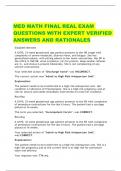 MED MATH FINAL REAL EXAM  QUESTIONS WITH EXPERT VERIFIED  ANSWERS AND RATIONALES