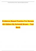 Evidence Based Practice for Nurses 4th Edition Schmidt Brown Test Bank ISBN :9781284122909
