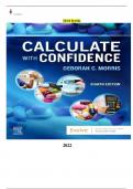 Test Bank Calculate with Confidence by Deborah C. Morris (8TH EDITION)| Complete Guide ALL Chapters 1-24 (181 PAGES) updated for 2024