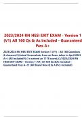 2023/2024 RN HESI EXIT EXAM - Version 1 (V1) All 160 Qs & As Included - Guaranteed Pass A+ 2023/2024 RN HESI EXIT EXAM Version 1 (V1) – All 160 Questions & Answers!! (Actual Screenshots from an Exam taken in April 2023 A+) (All Included!!) (I r eceived an