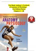 TEST BANK For Anthony’s Textbook of Anatomy and Physiology, 21st Edition by Patton, Verified Chapters 1 - 48, Complete Newest Version