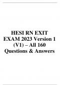 HESI RN EXIT EXAM 2022 Version 1 (V1) – All 160 Questions & Answers!! (Actual Screenshots from exam taken in April 2023 A+) (All Included!!)