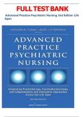 Test Bank for Advanced Practice Psychiatric Nursing 2nd Edition Integrating Psychotherapy, Psychopharmacology, and Complementary and Alternative Approaches Across the Life Span by Kathleen Tusaie, Joyce J. Fitzpatrick  all Chapter Complete Guide A+