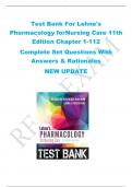 Test Bank For Lehne's  Pharmacology forNursing Care 11th Edition Chapter 1-112 Complete Set Questions With  Answers & Rationales  NEW UPDATE