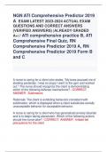 NGN ATI Comprehensive Predictor 2019  A EXAM LATEST 2023-2024 ACTUAL EXAM  QUESTIONS AND CORRECT ANSWERS  (VERIFIED ANSWERS) |ALREADY GRADED  A+/// ATI comprehensive practice B, ATI  Comprehensive Final Quiz, RN  Comprehensive Predictor 2019 A, RN  Compre