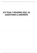 ATI TEAS 7 READING 2022; 45 QUESTIONS & ANSWERSALREADY GRADED A+ 2022