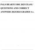 PALS HEARTCODE 2025 EXAM / QUESTIONS AND CORRECT ANSWERS 2023/2024 GRADED A+.