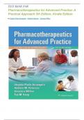  TEST BANK FOR Pharmacotherapeutics for Advanced Practice: A Practical Approach  5TH edition  by Virginia Poole Arcangelo, Andrew Peterson | perfect solution |2023/2024