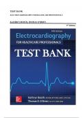 TEST BANK FOR ELECTROCARDIOGRAPHY FOR HEALTHCARE PROFESSIONALS, 5TH EDITION KATHRYN BOOTH, THOMAS O’BRIEN (With Answer Key)
