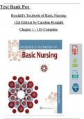 Rosdahl's Textbook of Basic Nursing, 12th Edition TEST BANK by Caroline Rosdahl, All Chapters 1 - 103, Complete Newest Version