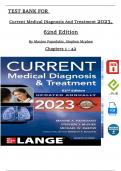 Current Medical Diagnosis And Treatment 2023, 62nd Edition TEST BANK By Maxine Papadakis, Stephen Mcphee, All Chapters 1 - 42, Complete Newest Version