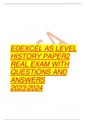 EDEXCEL AS LEVEL  HISTORY PAPER2  REAL EXAM WITH  QUESTIONS AND  ANSWERS  20232024