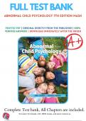 Test Bank For Abnormal Child Psychology 7th Edition Mash | 9781337624268 | All Chapters with Answers and Rationals