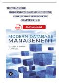 Test Bank for Modern Database Management, 13th Edition, Jeff Hoffer, Ramesh Venkataraman, Complete Chapters 1 - 14, Updated Newest Version