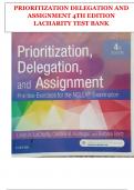 Prioritization Delegation and Assignment 4th Edition LaCharity Nursing Test Bank
