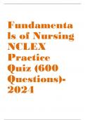 Fundamentals of Nursing NCLEX Practice Quiz (600 Questions)-2024