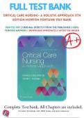 Test Bank For Critical Care Nursing A Holistic Approach 11th Edition Morton Fontaine | 9781496315625 | All Chapters with Answers and Rationals