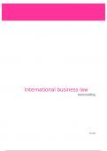 Summary international business law 15/20!: PP + course notes