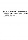 NU MISC PEDS and OB Final Exam Questions and Answers Latest Update 2024 (Verified Answers)