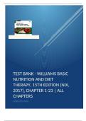 TEST BANK - WILLIAMS BASIC NUTRITION AND DIET THERAPY, 15TH EDITION (NIX, 2017), CHAPTER 1-23 | ALL CHAPTERS