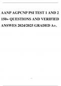 AANP AGPCNP PSI TEST 1 AND 2 150+ QUESTIONS AND VERIFIED ANSWES 2024/2025 GRADED A+.
