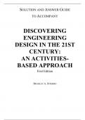 Solutions Manual for Discovering Engineering Design in the 21st Century An Activities-Based Approach 1st edition By Bradley Striebig (All Chapters, 100% Original Verified, A+ Grade)