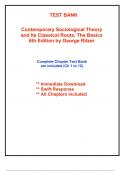 Test Bank for Contemporary Sociological Theory and Its Classical Roots, The Basics, 6th Edition Ritzer (All Chapters included)