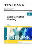 Test Bank for Basic Geriatric Nursing 8th Edition by Patricia A. Williams 2023 Chapter 1-20 | Complete Guide A+. Full Chapters test bank are included - Chap 1 to 20 - Complete Chapters UNIT I OVERVIEW OF AGING 1 Trends and Issues 2 Theories of Aging 3 Phy