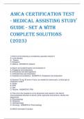 AMCA CERTIFICATION TEST  - MEDICAL ASSISTING STUDY  GUIDE - SET A with Complete Solutions