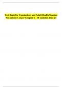Test Bank for Foundations and Adult Health Nursing 9th Edition Cooper Chapter 1 - 58 Updated 2023-24