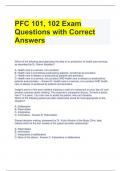PFC 101, 102 Exam Questions with Correct Answers