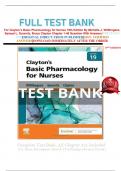 FULL TEST BANK For Clayton’s Basic Pharmacology for Nurses 19th Edition By Michelle J. Willihnganz, Samuel L. Gurevitz, Bruce Clayton Chapter 1-48 Question With Answers